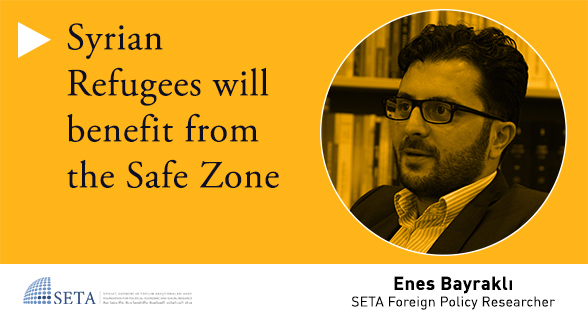 Syrian Refugees will Benefit from the Safe Zone