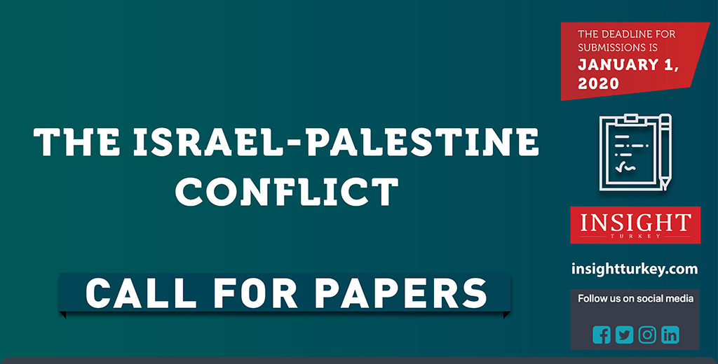 Call for Papers The Israel-Palestine Conflict