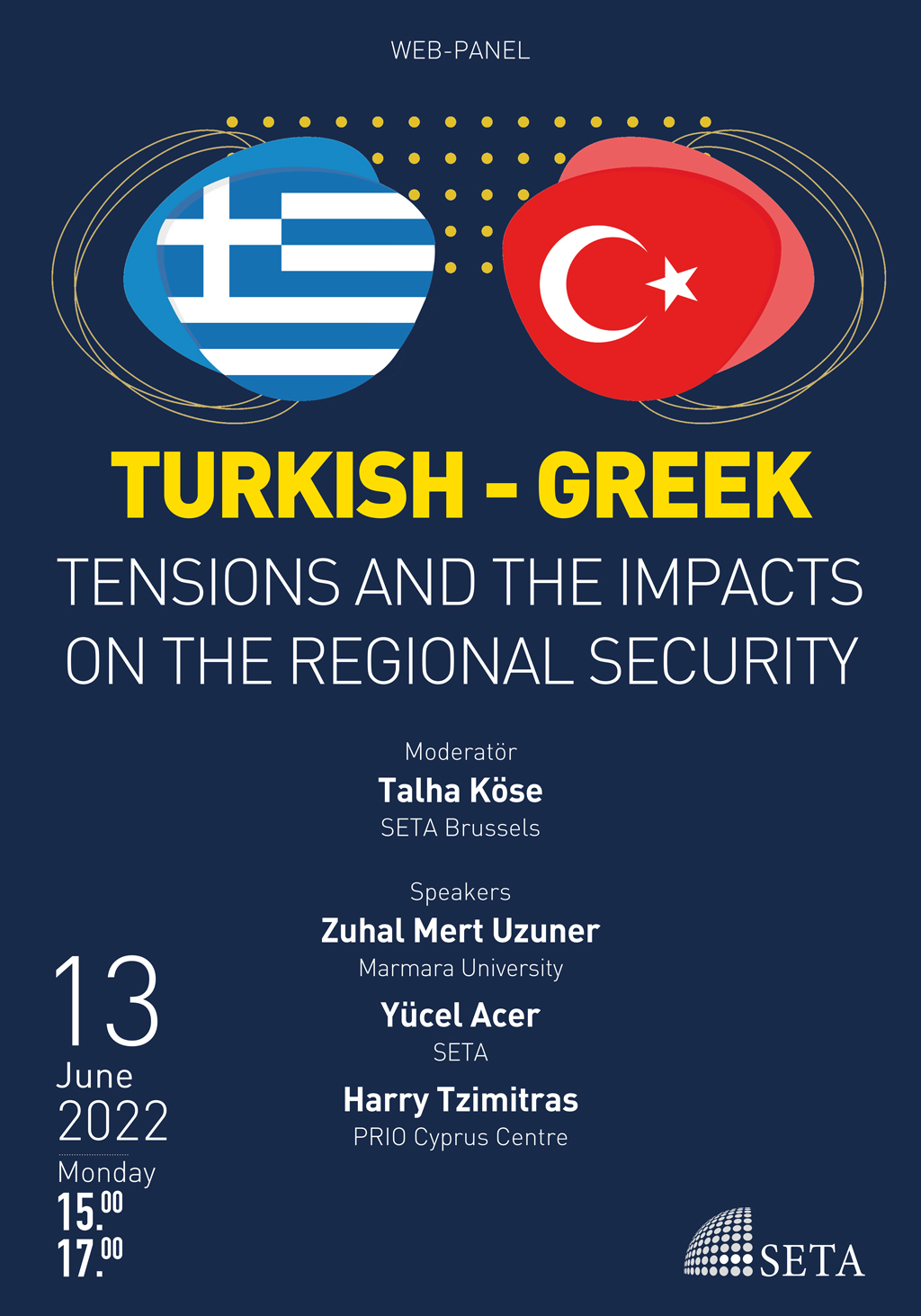 Web Panel: Turkish-Greek Tensions and the Impacts on the Regional Security