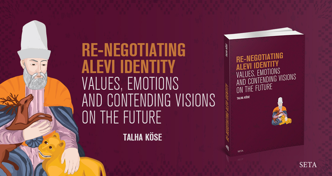 Re-Negotiating Alevi Identity | Values, Emotions and Contending Visions on the Future