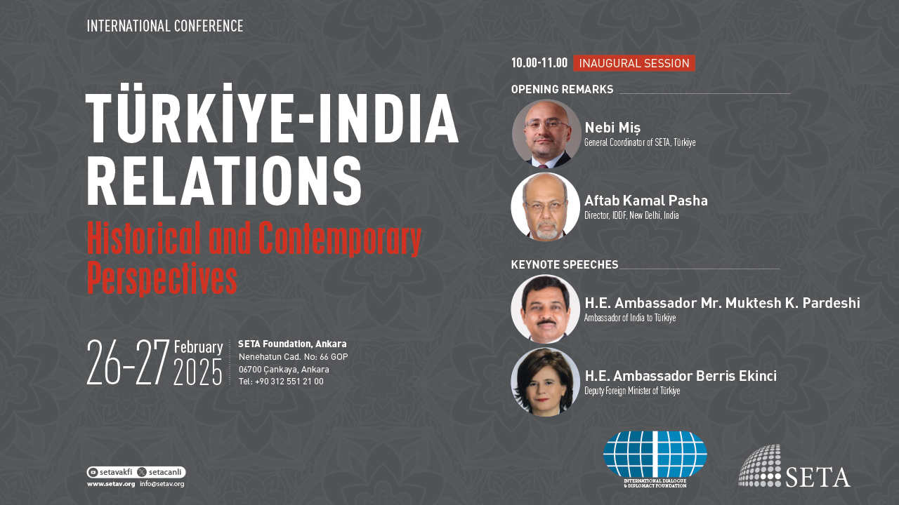 International Conference Türkiye-India Relations Historical and Contemporary Perspectives