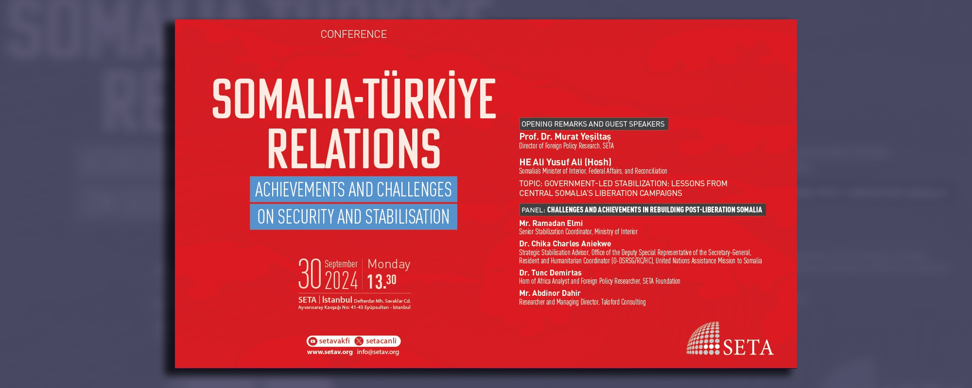 Conference Somalia-Türkiye Relations Achievements and Challenges on Security and Stabilisation