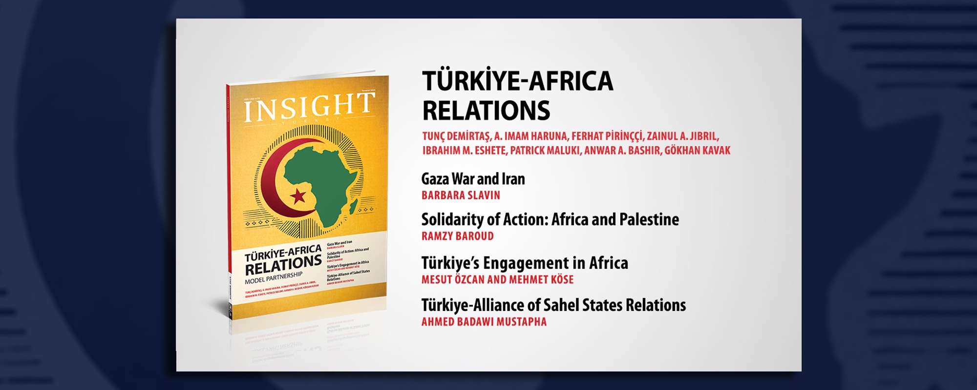 Insight Turkey Publishes Its Latest Issue quot Türkiye-Africa Relations Model