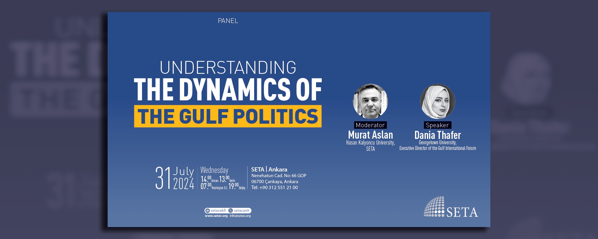 Panel Understanding the Dynamics of the Gulf Politics
