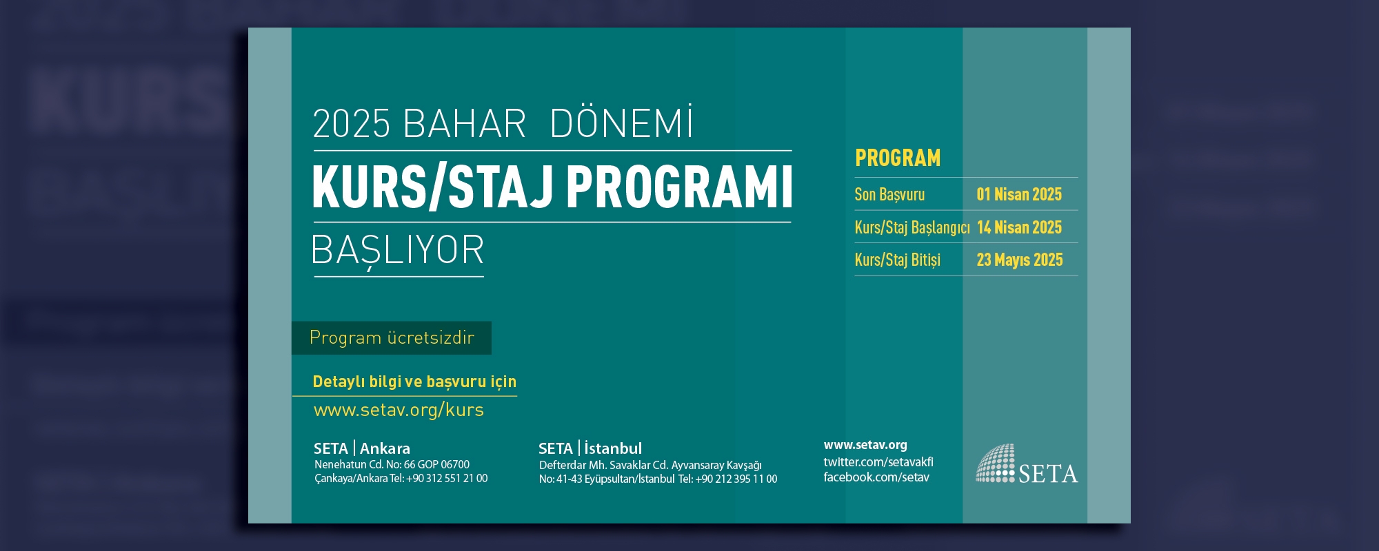 SETA 2025 Bahar Dönemi Kurs Staj Programı Başlıyor