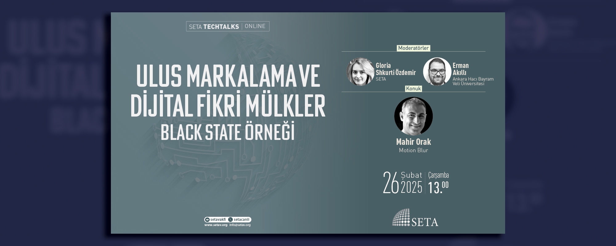 SETA Techtalks Ulus Markalama ve Dijital Fikri Mülkler Black State